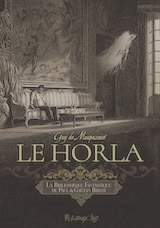 Maupassant, Guy – Brizzi, Paul, Brizzi, Gaëtan. Le Horla
