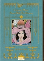 Fujita, Kazuhiro. Crescent Moon, Dance with the Monster. Tome 4