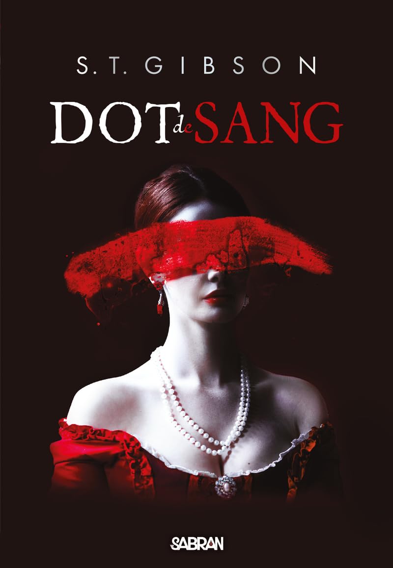 gibson-dot-de-sang-2 Gibson, S.T. Dot de sang